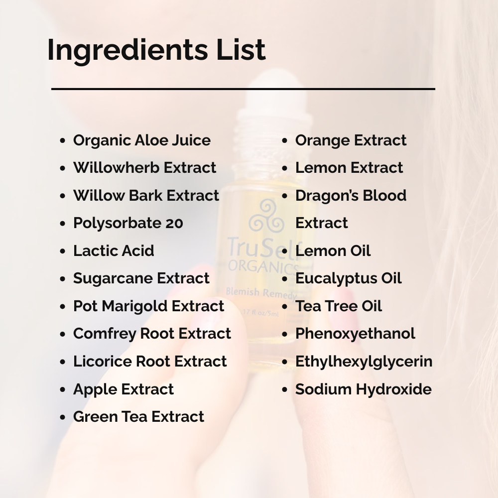 TruSelf ORGANICS blemish remedy ingredients list shown on label.