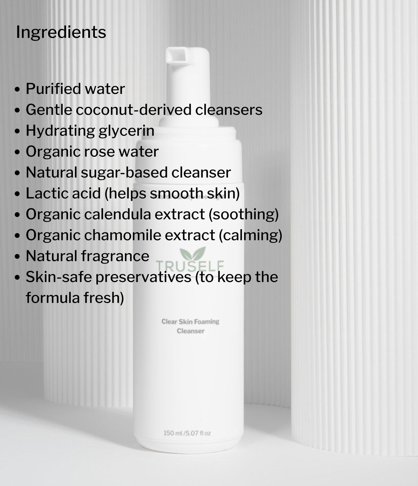 TRUSELF clear skin foaming cleanser bottle with ingredients panel, 150 ml