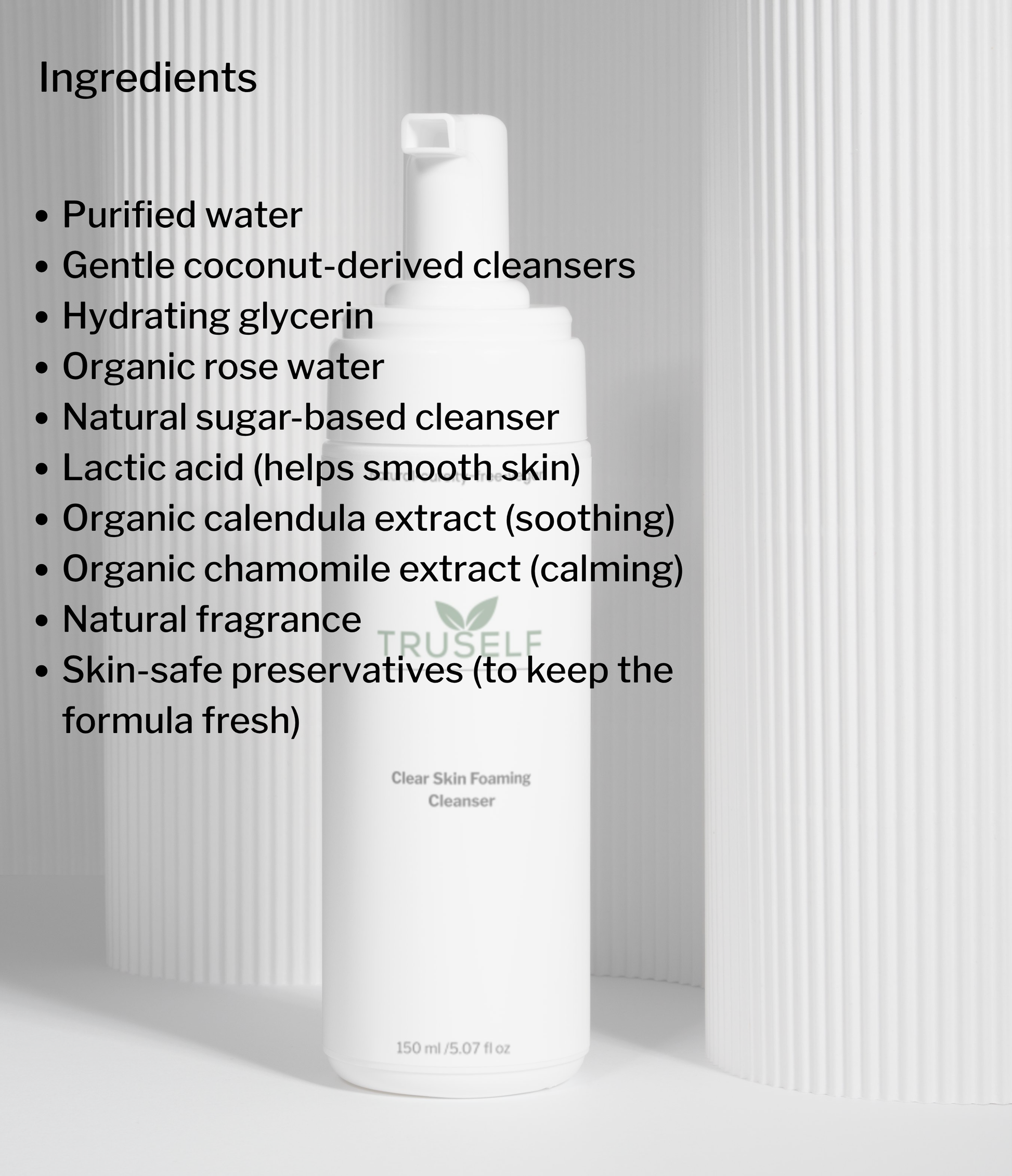 TRUSELF clear skin foaming cleanser bottle with ingredients panel, 150 ml